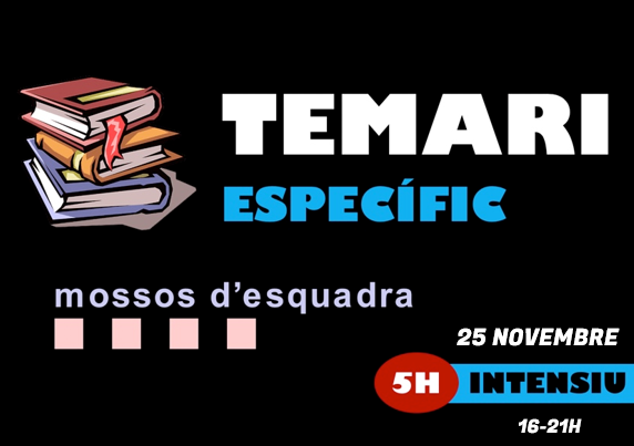 Curs Temari Mossos d'Esquadra Intensiu