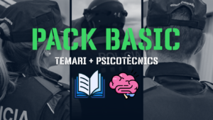 Curso Mossos d'Esquadra - Temario y Psicotécnicos (Pack Basic)