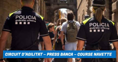 PROVES FÍSIQUES GUARDIA URBANA